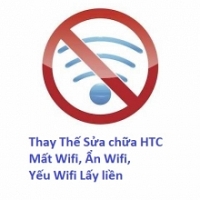 Thay Thế Sửa chữa HTC 10 Evo Mất Wifi, Ẩn Wifi, Yếu Wifi Lấy liền